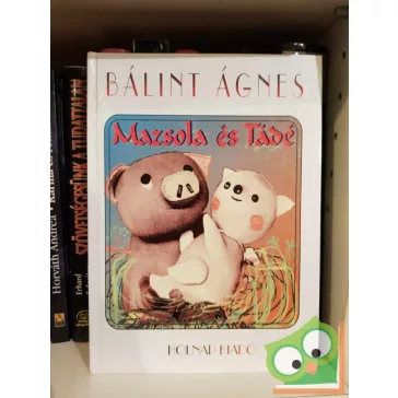 Bálint Ágnes: Mazsola és Tádé