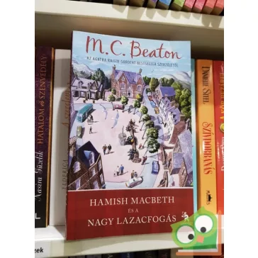 M. C. Beaton Hamish: ​Macbeth és a nagy lazacfogás