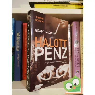Grant McCrea: Halott pénz (Casino sorozat) (Pókerregény)