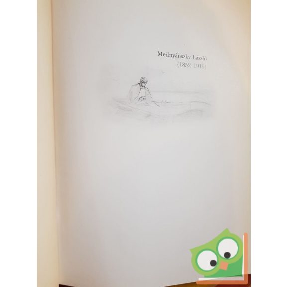 Markója Csilla (szerk.) Mednyánszky László (1852-1919)