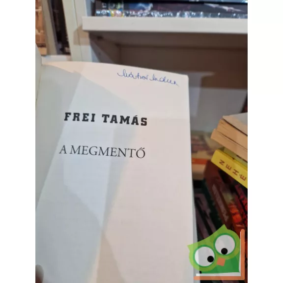 Frei Tamás: A megmentő (André 1.)