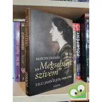   Martin Doerry: „Megsebzett szívem” - Lilli Jahn élete 1900–1944