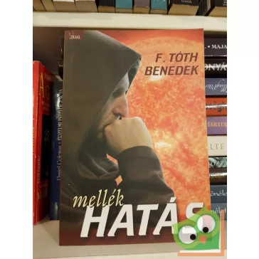 F. Tóth Benedek: Mellékhatás