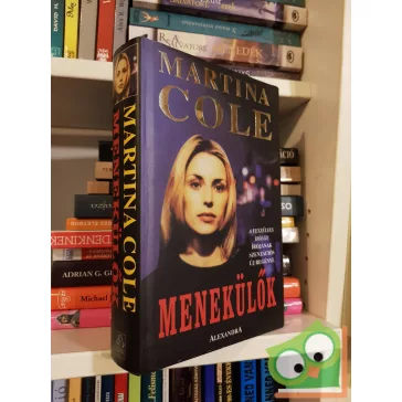 Martina Cole: Menekülők
