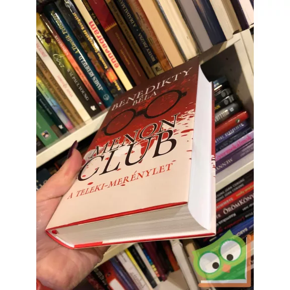 Benedikty Béla: Menon Club - A Teleki-merénylet