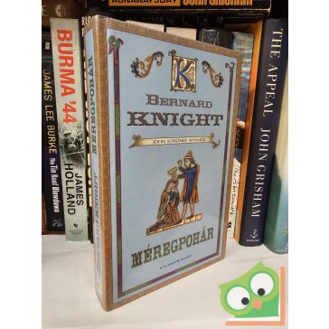 Bernard Knight: Méregpohár (John Koroner 2.)