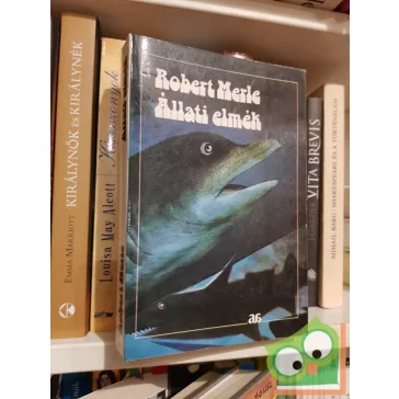Robert Merle: Állati elmék
