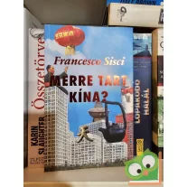 Francesco Sisci: Merre tart Kína? - A nagy átváltozás