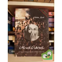 Ma Dharm Jyoti: Mesék Oshóról