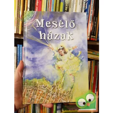 Kovács Zoltán Vilmos: Mesélő házak
