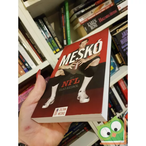 Meskó Zoltán - Bálint Mátyás: Meskó - Az NFL első kézből (nagyon ritka)