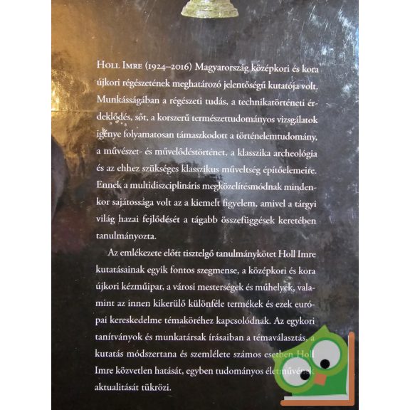 Benkő Elek, Kovács Gyöngyi, Orosz Krisztina (szerk.): Mesterségek és műhelyek a középkori és kora újkori Magyarországon (nagyon ritka)