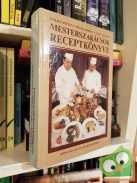 Lukács István, Novák Ferenc, Nagy László: Mesterszakácsok receptkönyve