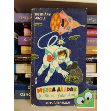 Romhányi József: Mézga Aladár különös kalandjai