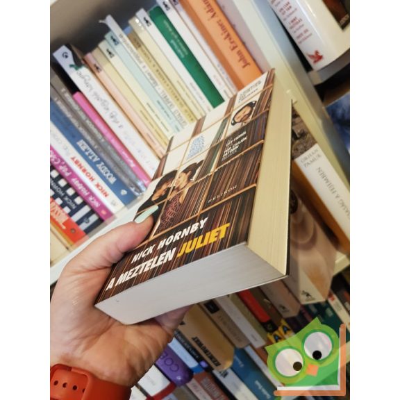 Nick Hornby: A Meztelen Juliet (Filmes borítóval)