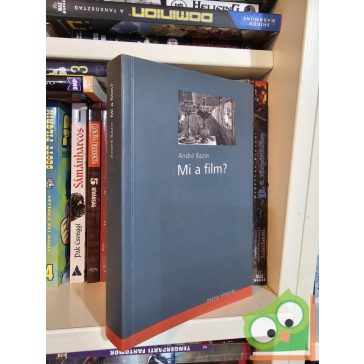 André Bazin: Mi a film?