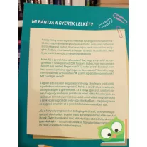   Peer Krisztina: Mi bántja a gyerek lelkét? (gyereknevelés) (újszerű)
