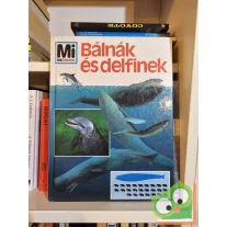 Petra Deimer: Bálnák és delfinek (Mi Micsoda 1.)