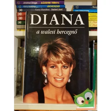 Michael O'Mara (szerk.) : Diana - a walesi hercegnő