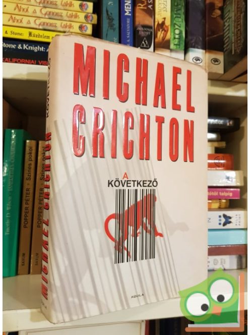 Michael Crichton: A ​következő