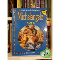 Antony Mason: Michelangelo kora – A reneszánsz