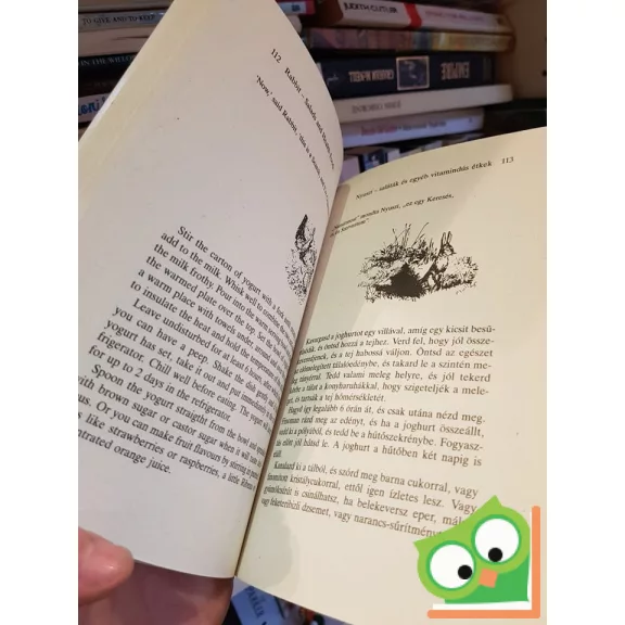 Katie Stewart: Micimackó mesterkukta és Barátai legjobb receptjei/Winnie-the-Pooh the master chef's and Friends' best recipes    