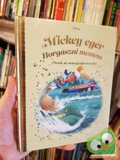   Walt Disney: Mickey egér, Horgászni mentem (arany Disney) fóliás