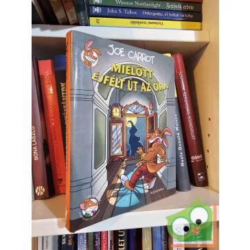 Joe Carrot: Mielőtt éjfélt üt az óra