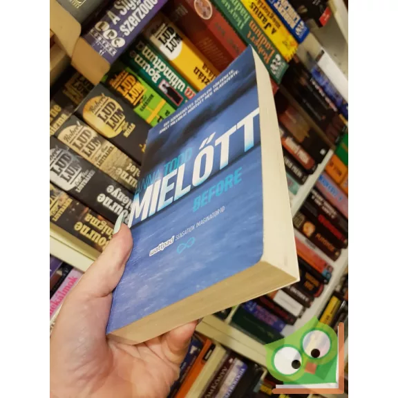 Anna Todd: Before - Mielőtt (Miután 5.)