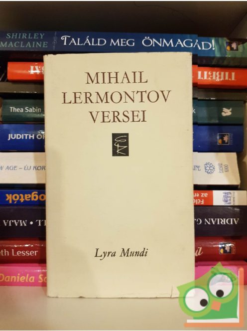 Mihail Jurjevics Lermontov: Mihail Lermontov versei (Lyra Mundi)