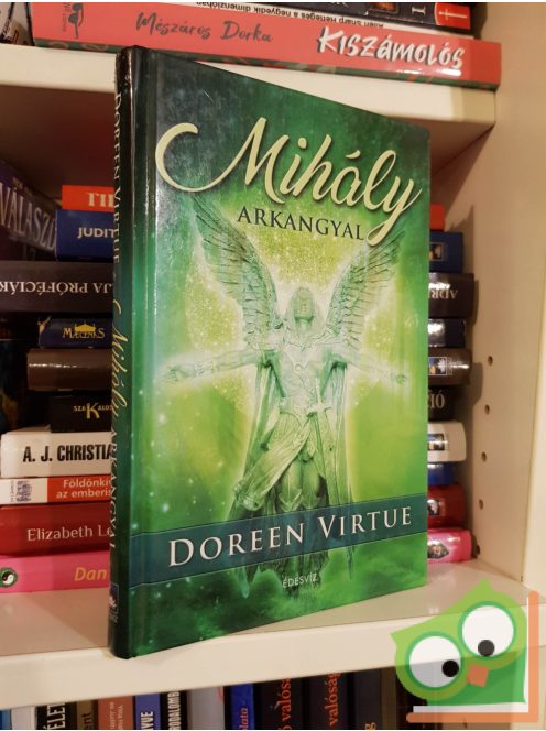 Doreen Virtue: Mihály arkangyal (nagyon ritka)