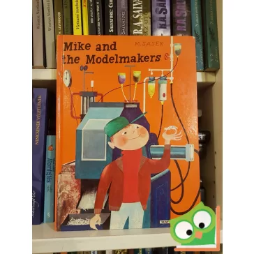 Mike and the modelmakers       