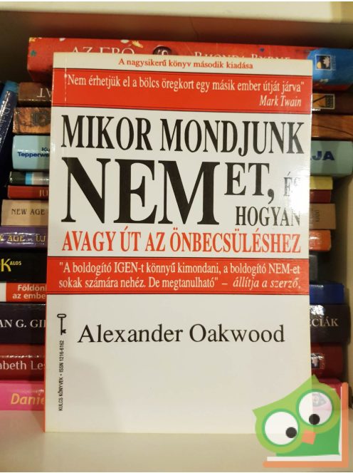 Alexander Oakwood: Mikor mondjunk nemet, és hogyan (Bagolyvár Kulcs könyvek 6.)