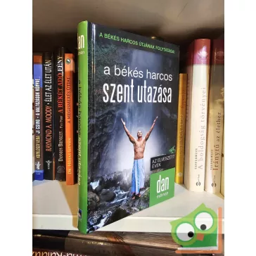 Dan Millman: Az elveszett évek (A békés harcos útja 2.)
