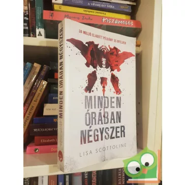 Lisa Scottoline: Minden órában négyszer