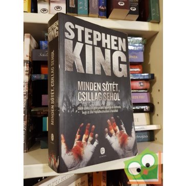 Stephen King: Minden sötét, csillag sehol (Ritka)