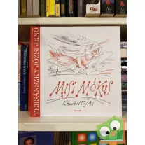 Tersánszky Józsi Jenő: Misi Mókus kalandjai