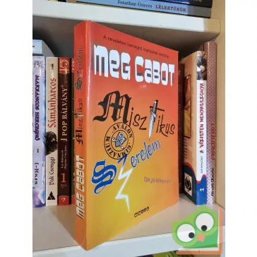 Meg Cabot: Misztikus szerelem (Avalon High 1.)