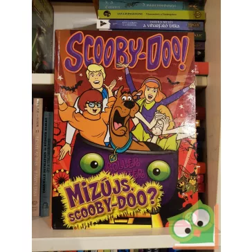   Robin Edina (szerk.): Mizújs, Scooby-Doo? (Ahogy Warner Bros megfilmesített könyv is)