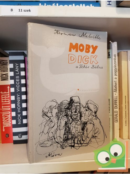 Herman Melville: Moby Dick- A fehér bálna