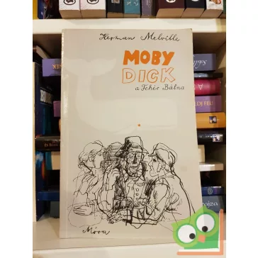 Herman Melville: Moby Dick