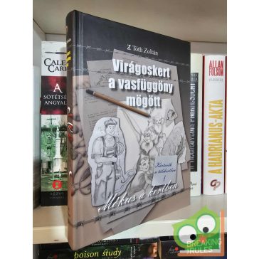   TZ Tóth Zoltán: Mókus a kertben - Kártevők a télikertben (Virágoskert a vasfüggöny mögött 1.) (18+)