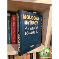 Moldova György: Az utolsó töltény 2.