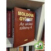 Moldova György: Az utolsó töltény 4.