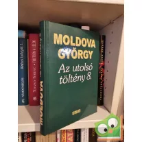 Moldova György: Az utolsó töltény 8.