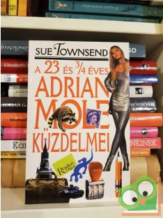   Sue Townsend: A 23 és 3/4 éves Adrian Mole küzdelmei (Adrian Mole 4.)
