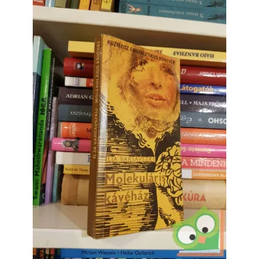   Ilja Varsavszkij: Molekuláris kávéház (Kozmosz Fantasztikus Könyvek)