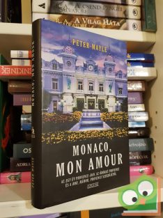 Peter Mayle: Monaco, mon amour