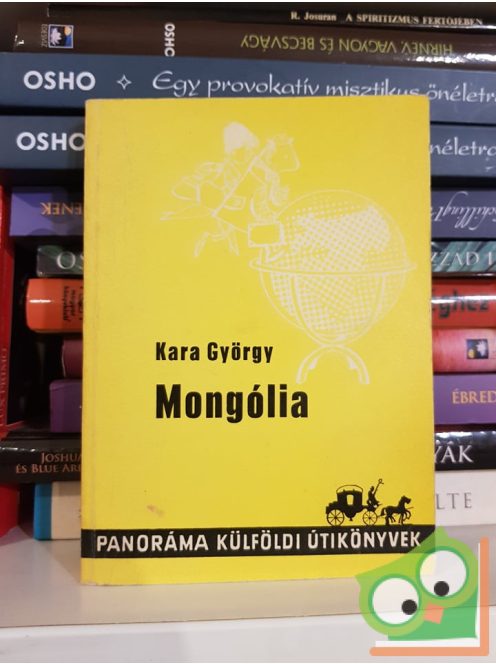 Kara György: Mongólia (Panoráma útikönyvek)