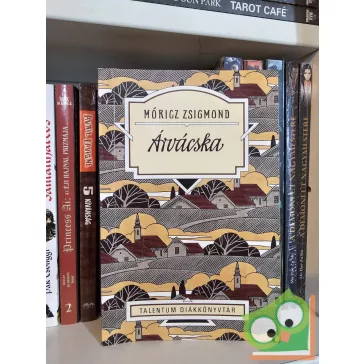 Móricz Zsigmond: Árvácska (Talentum diákkönyvtár)